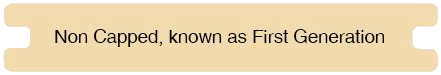 non capped, known as first generation